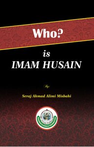 Who Is Imam Hussain?