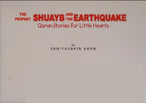 THE PROPHET SHUAYB the EARTHQUAKE