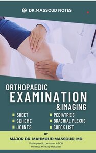 Orthopedic examination and imaging Dr Massoud notes