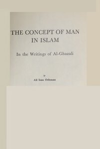 THE CONCEPT OF MAN IN ISLAM