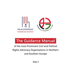Manual of European & Arab Islamic Organizations Advocating for Civil & Political Rights in Northern & Southern Europe