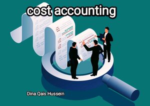 المحاسبة التكاليف (cost accounting)
