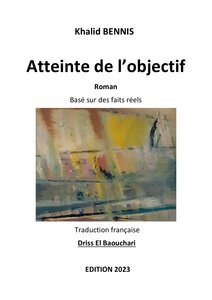 Atteinte de l'objectif - Khalid Bennis