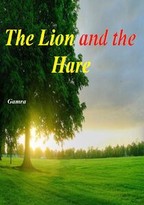The Lion And The Hare