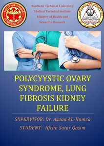 Polycyystic Ovary Syndrome, Lung Fibrosis Kidney Failure