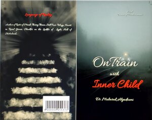 On Train with Inner Child (Diaries of Disillusionments)