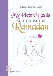 My Heart Beats With Longing For Ramadan