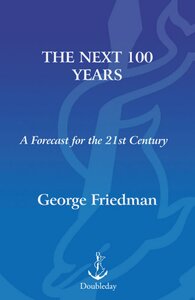 The Next 100 Years