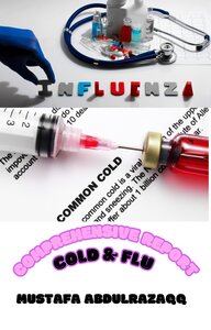 Comprehensive report between cold and flu