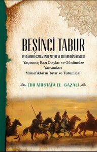 beşinci tabur _ peygamberlik çağında