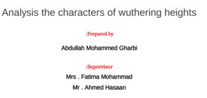 Analysis the characters of wuthering heights