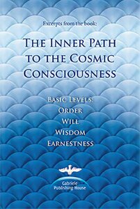 The Inner Path to the Cosmic Consciousness