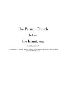 The Persian Church before the Islamic era