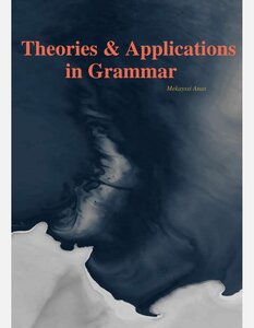 Theories & Applications in Grammar