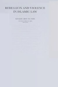 REBELLION AND VIOLENCE IN ISLAMIC LAW