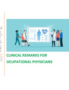 CLINICAL REMARKS for OCCUPATIONAL PHYSICIANS