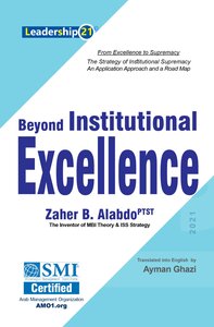 Beyond Institutional Excellence : From Excellence To Supremacy