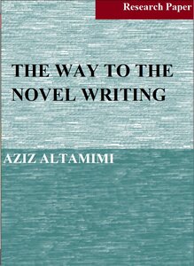 THE WAY TO THE NOVEL WRITING