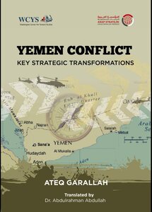 Yemen Conflict: Key Strategic Transformations pdf
