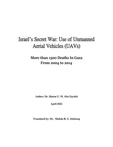 Israel’s Secret War: Use Of The Unmanned Aerial Vehicles (uavs)