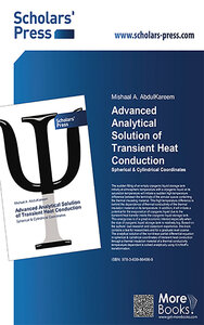 Advanced Analytical Solution of Transient Heat Conduction Spherical and Cylindrical Coordinates