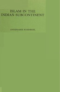 Islam In The Indian Subcontinent
