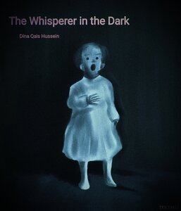 The Whisperer in the Dark