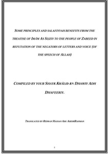 Some principles and salafiyyah benefits from the treatise of Imām As Sijziy to the people of Zabeed in refutation of the negators of the Letter and Voice of the Speech of Allah)
