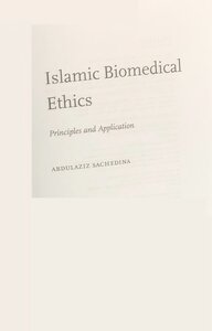 Islamic Biomedical Ethics