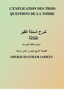L’EXPLICATION DES TROIS QUESTIONS DE LA TOMBE