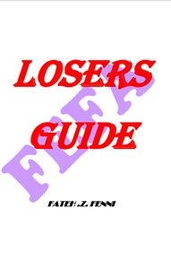 Losers Guide