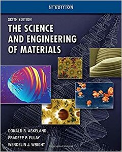 The Science And Engineering Of Materials 6th Edition
