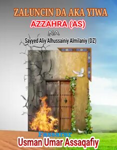 Zaluncin Da Aka Yiwa Azzahra (AS)