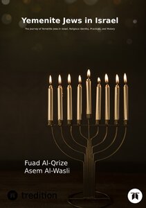 Yemenite Jews in Israel / Fuad Al-Qrize, Asem Al-Wasli