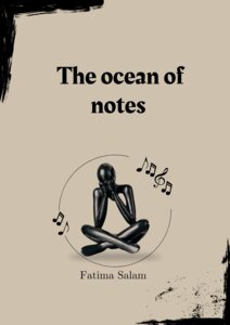 The ocean of notes