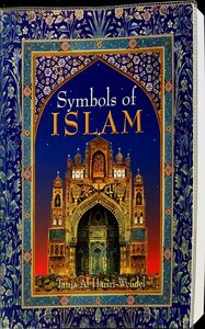 Symbols Of Islam By Tanja Al Hariri Wendell