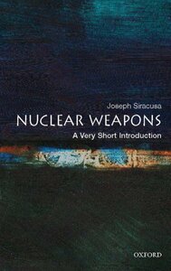 الأسلحة النووية: مقدمة قصيرة جدًا