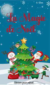 la magie de noel