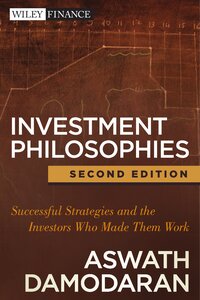 فلسفات الاستثمار: الاستراتيجيات الناجحة والمستثمرون الذين جعلوها تعمل