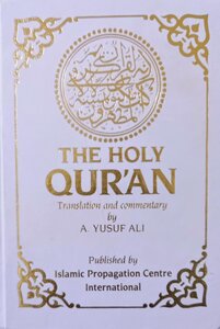 The Holy Quran - Translation and Commentary
