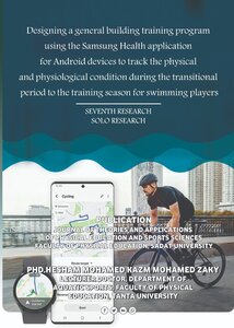 Designing a general building training program using the Samsung Health application for Android devices to track the physical and physiological condition during the transitional period to the training season for swimming players