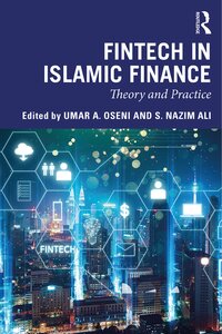 Fintech في التمويل الإسلامي: النظرية والتطبيق