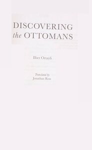 DISCOVERING the OTTOMANS