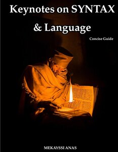 Keynotes in Syntax & Language
