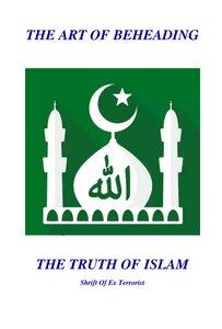 فن قطع الرأس حقيقة الإسلام انحراف عن الإرهابي السابق