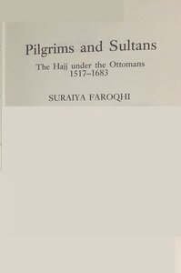Pilgrims and Sultans