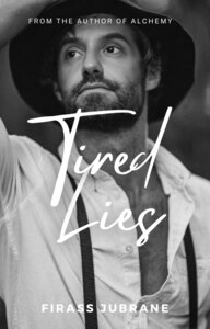 Tired lies