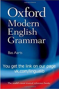 Oxford Modern English Grammar