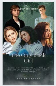 The Only Black Girl