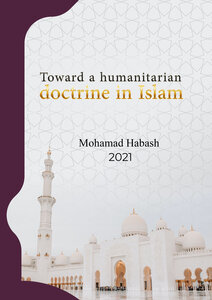 Toward A Humanitarian Doctrine In Islam